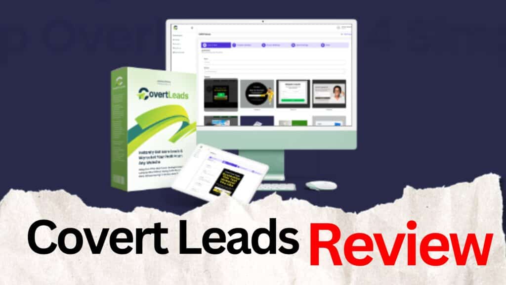 Covert Leads Review, Detailed and Overview