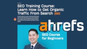 SEO Course for Beginners by Ahrefs