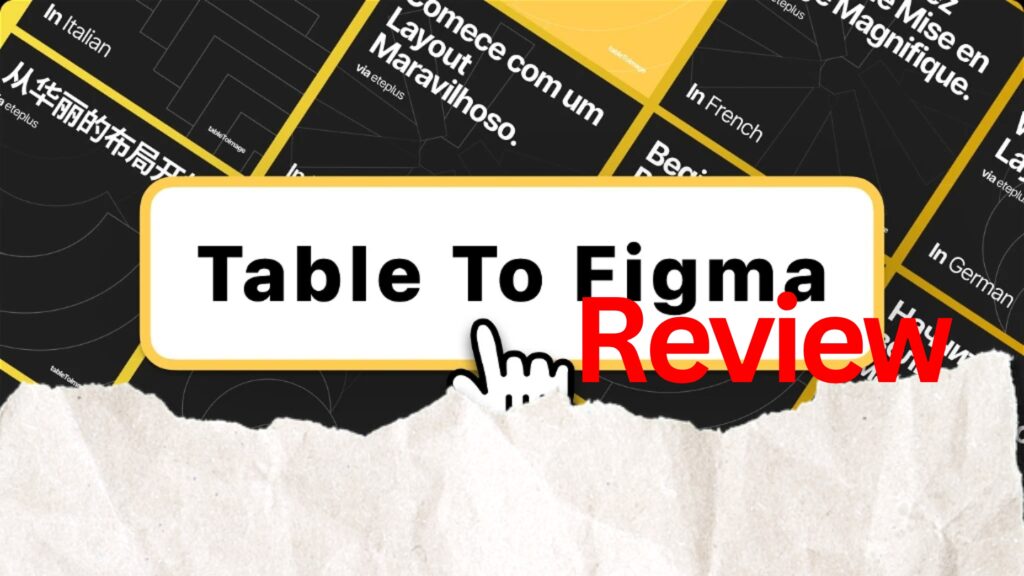 Table To Figma Review