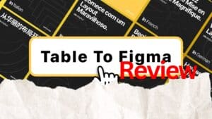 Table To Figma Review